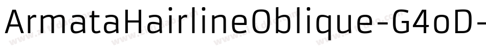 ArmataHairlineOblique-G4oD字体转换