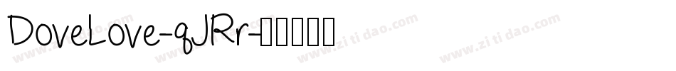 DoveLove-qJRr字体转换