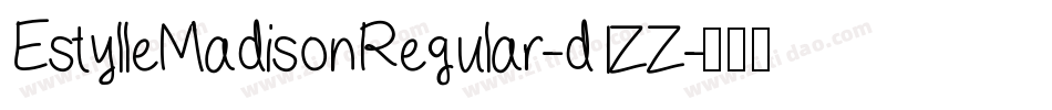 EstylleMadisonRegular-d1ZZ字体转换