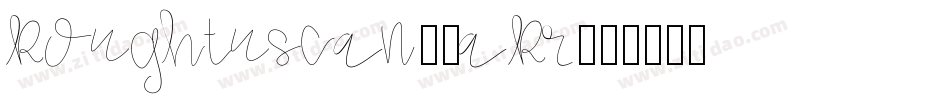 Roughtuscan-0aRr字体转换