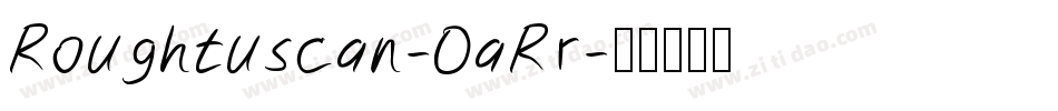 Roughtuscan-0aRr字体转换