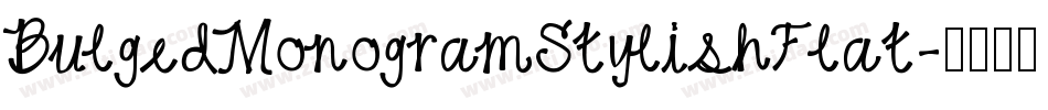 BulgedMonogramStylishFlat字体转换
