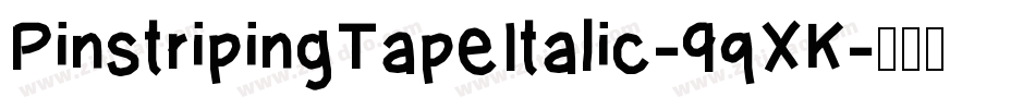 PinstripingTapeItalic-9qXK字体转换