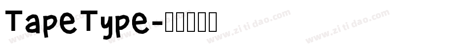 TapeType字体转换