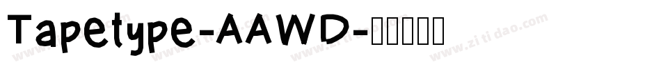 Tapetype-AAWD字体转换