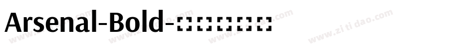 Arsenal-Bold字体转换