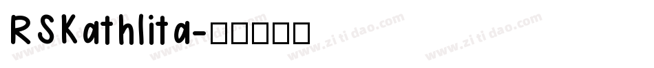 RSKathlita字体转换