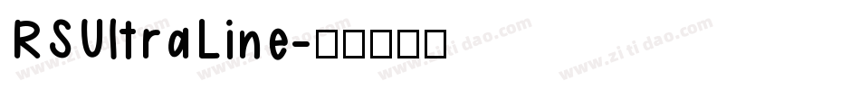 RSUltraLine字体转换