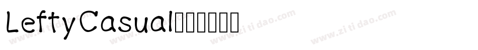 LeftyCasual字体转换