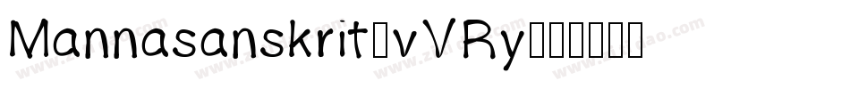 Mannasanskrit-vVRy字体转换
