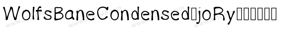 WolfsBaneCondensed-joRy字体转换