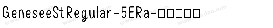 GeneseeStRegular-5ERa字体转换