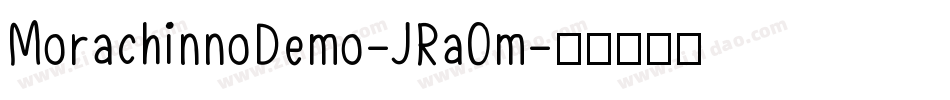 MorachinnoDemo-JRaOm字体转换