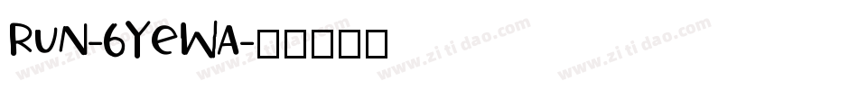 Run-6YeWA字体转换