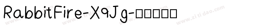 RabbitFire-X9Jg字体转换