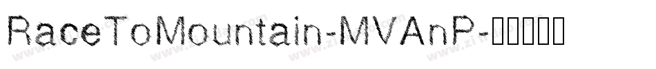RaceToMountain-MVAnP字体转换
