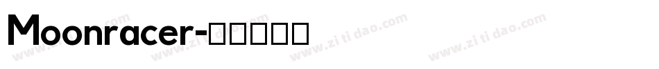 Moonracer字体转换
