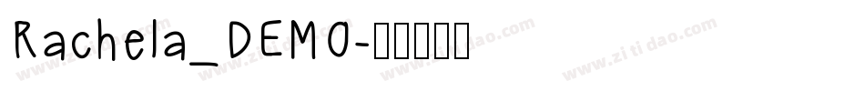 Rachela_DEMO字体转换