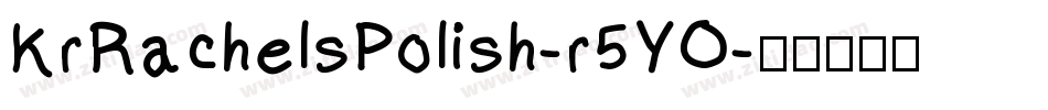 KrRachelsPolish-r5YO字体转换
