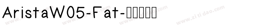 AristaW05-Fat字体转换