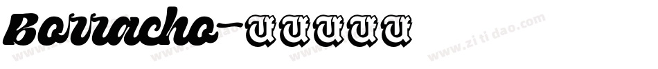 Borracho字体转换