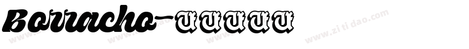 Borracho字体转换