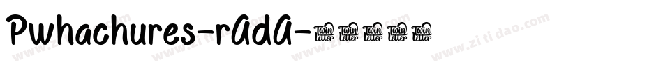 Pwhachures-rAdA字体转换