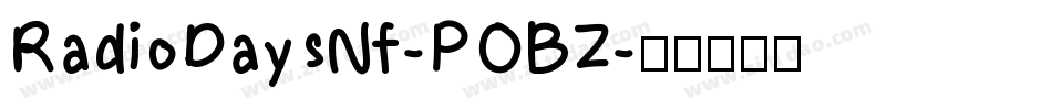 RadioDaysNf-POBZ字体转换