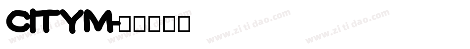 CITYM字体转换