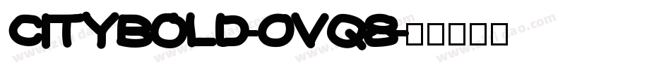Citybold-OVq8字体转换