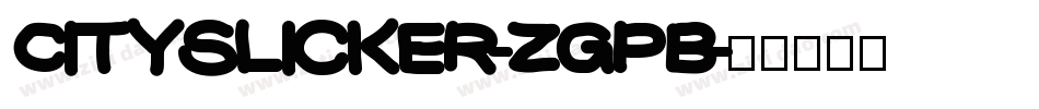 Cityslicker-ZGpB字体转换