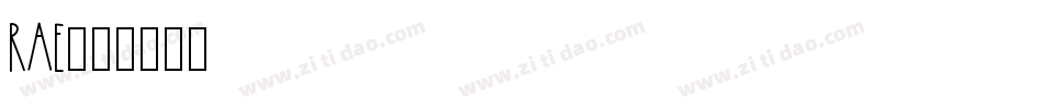 RAE字体转换