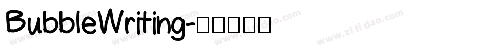 BubbleWriting字体转换