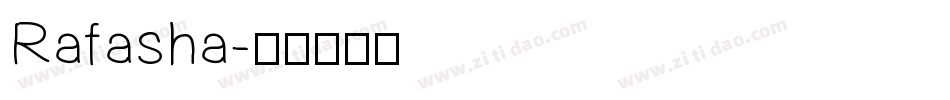 Rafasha字体转换