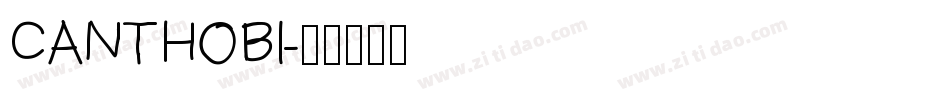 CANTHOBI字体转换