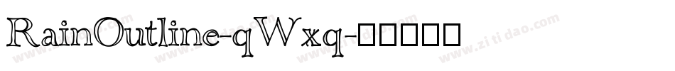 RainOutline-qWxq字体转换