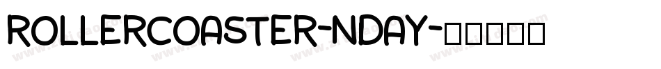 Rollercoaster-nDaY字体转换