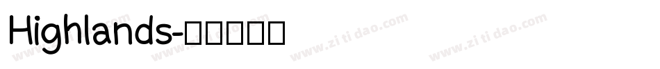 Highlands字体转换