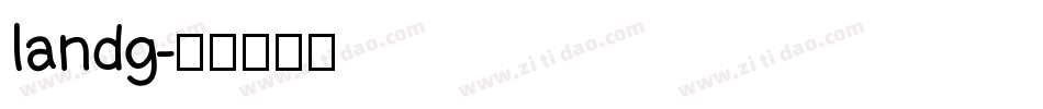 landg字体转换