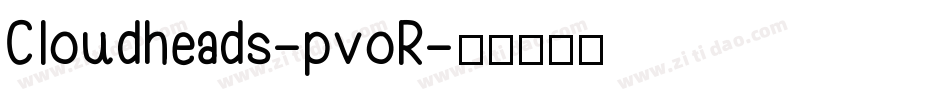 Cloudheads-pvoR字体转换