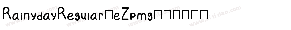 RainydayRegular-eZpmg字体转换