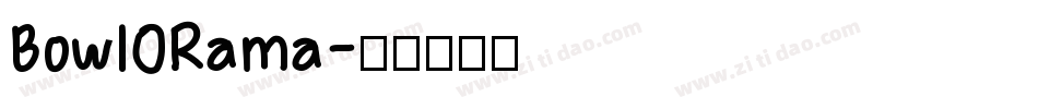 BowlORama字体转换