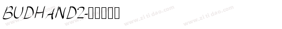 BUDHAND2字体转换