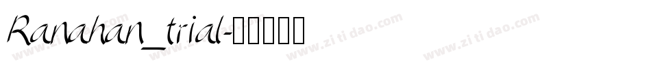 Ranahan_trial字体转换