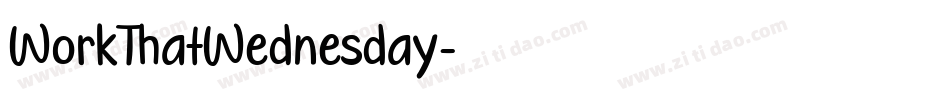 WorkThatWednesday字体转换