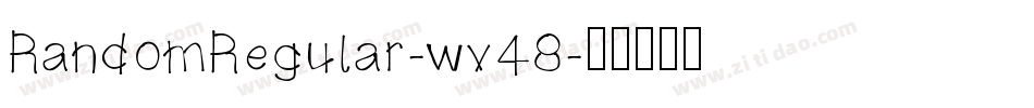 RandomRegular-wv48字体转换