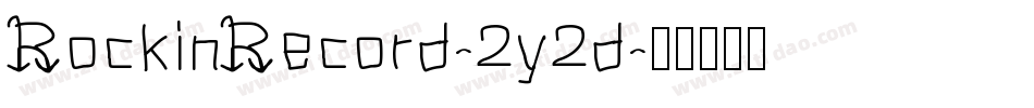 RockinRecord-2y2d字体转换
