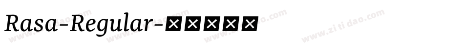 Rasa-Regular字体转换