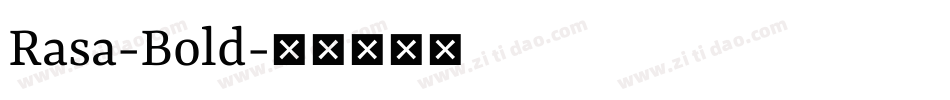 Rasa-Bold字体转换
