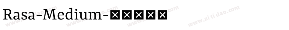 Rasa-Medium字体转换